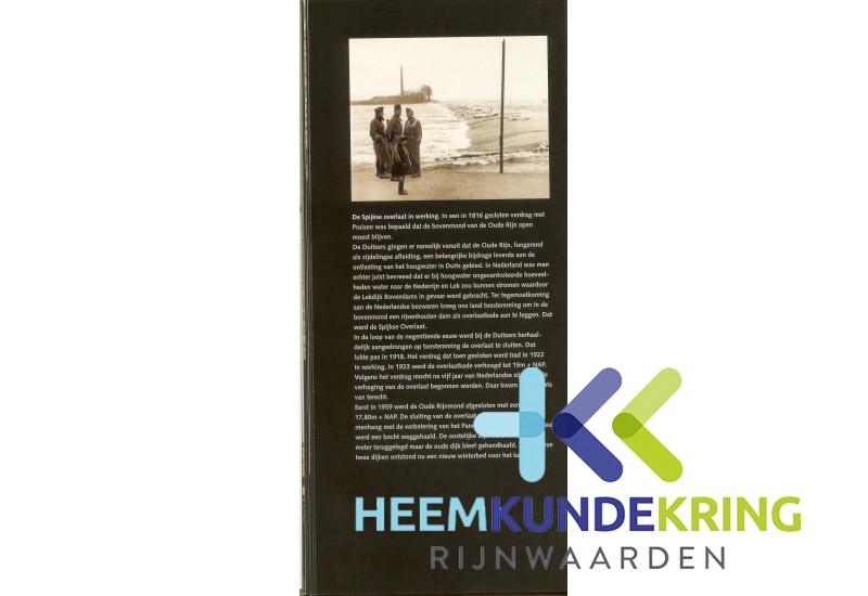 overlaat Alex van Heezik Stijd om de rivieren 200 jaar rivieren beleid in Nederland. isbn-ean 978-90-806366-4-4 F00002289